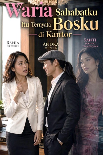 Waria Sahabatku Itu Ternyata Bosku Di Kantor
